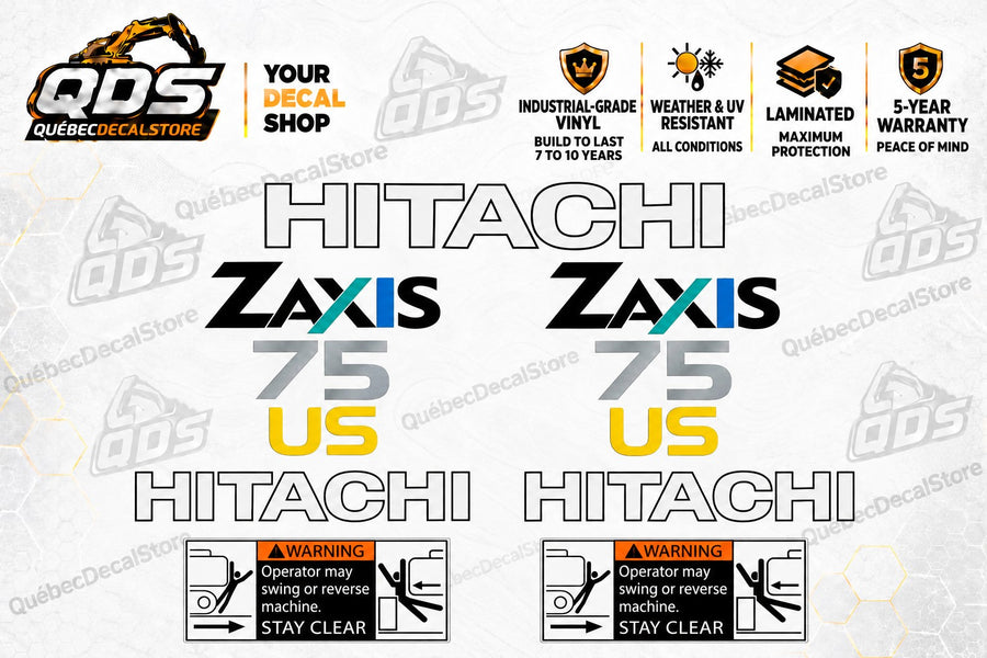 Hitachi ZAXIS 75US aftermarket decal kit with turquoise X, blue I, silver 75, yellow US, three Hitachi logos and two warning decals