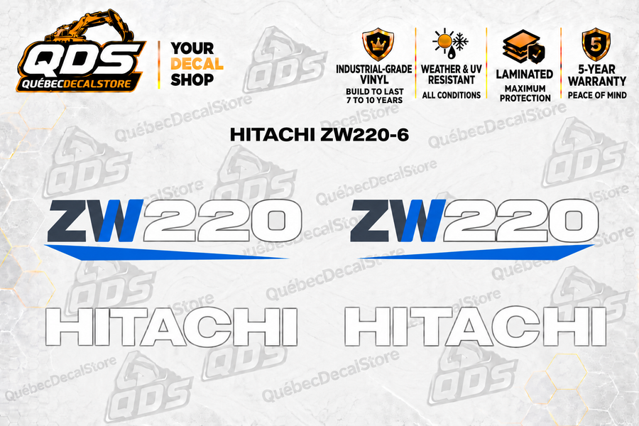 Hitachi ZW220-6 Wheel Loader Decal Kit — Laminated Vinyl